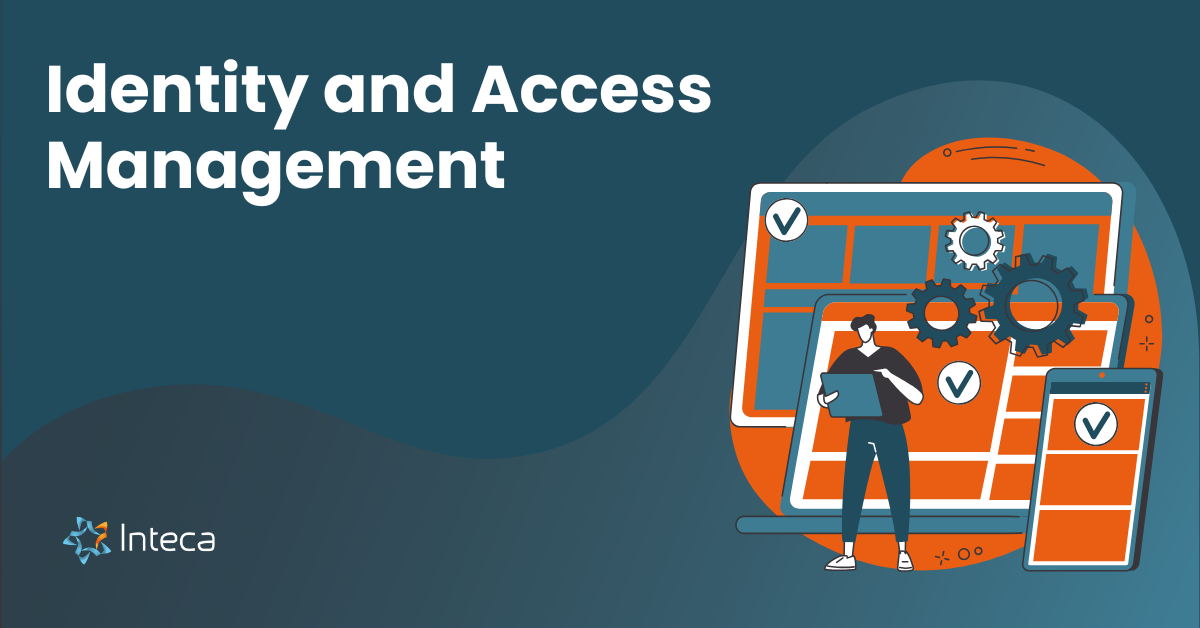 Identity and Access Management